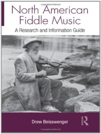 cover of the book North American Fiddle Music: A Research and Information Guide