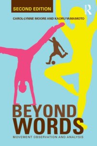 cover of the book Beyond Words: Movement Observation and Analysis