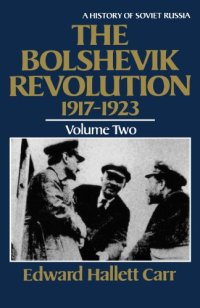 cover of the book The Bolshevik Revolution, 1917-1923, Vol. 2