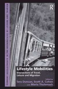 cover of the book Lifestyle Mobilities: Intersections of Travel, Leisure and Migration