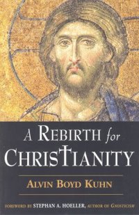 cover of the book A Rebirth for Christianity