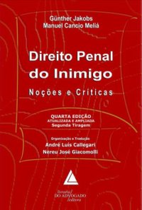 cover of the book Direito Penal Do Inimigo - Noções e críticas