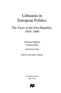 cover of the book Lithuania in European politics: the years of the first republic, 1918-1940