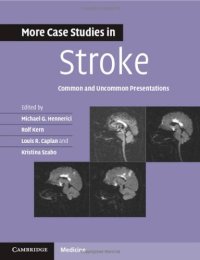 cover of the book More Case Studies in Stroke: Common and Uncommon Presentations