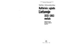 cover of the book Kultūrinis sąjūdis Lietuvoje 1831-1863 metais: organizaciniai kultūros ugdymo aspektai