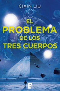 cover of the book El problema de los tres cuerpos