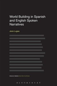 cover of the book World Building in Spanish and English Spoken Narratives