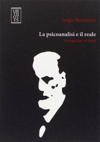 cover of the book La psicoanalisi e il reale. «La negazione» di Freud