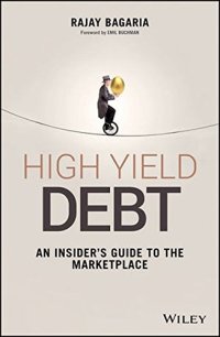 cover of the book High Yield Debt: An Insider’s Guide to the Marketplace