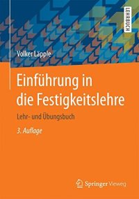 cover of the book Einführung in die Festigkeitslehre: Lehr- und Übungsbuch