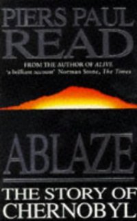 cover of the book Ablaze: Story of Chernobyl