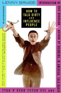 cover of the book How to Talk Dirty and Influence People