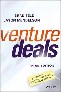 cover of the book Venture Deals: Be Smarter Than Your Lawyer and Venture Capitalist