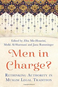 cover of the book Men in Charge?: Rethinking Authority in Muslim Legal Tradition