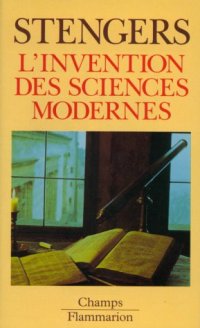 cover of the book L’invention des sciences modernes