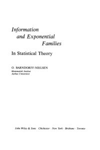 cover of the book Information and Exponential Families: In Statistical Theory