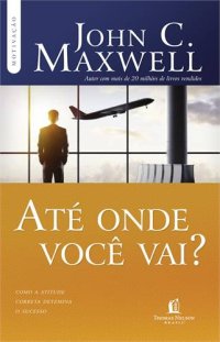 cover of the book Até onde você vai?