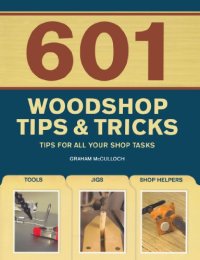 cover of the book 601 woodshop tips & tricks