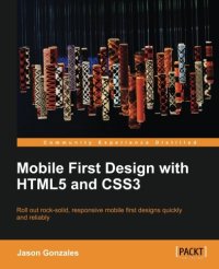 cover of the book Mobile first design with HTML5 and CSS3