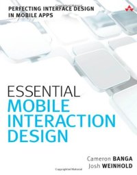 cover of the book Essential mobile interaction design: perfecting interface design in mobile apps