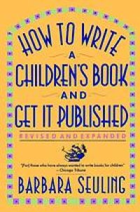 cover of the book How to write a children's book and get it published