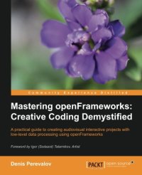 cover of the book Mastering openFrameworks