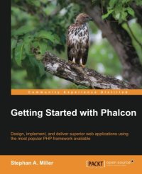 cover of the book Getting Started with Phalcon