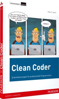 cover of the book Clean coder: Verhaltensregeln für professionelle Programmierer