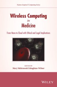 cover of the book Wireless computing in medicine: from nano to cloud with ethical and legal implications