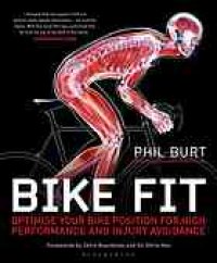 cover of the book Bike fit: the ultimate guide to cycling performance and injury avoidance