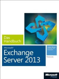 cover of the book Microsoft Exchange Server 2013: das Handbuch