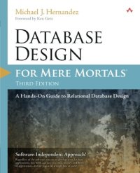 cover of the book Database design for mere mortals: a hands-on guide to relational database design