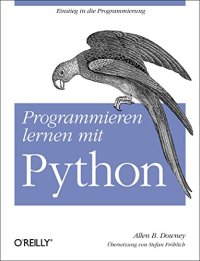 cover of the book Programmieren lernen mit Python [Einstieg in die Programmierung]