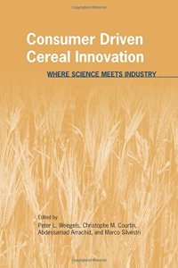 cover of the book Consumer Driven Cereal Innovation: Where Science Meets Industry