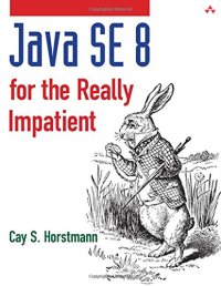 cover of the book Java SE 8 for the really impatient