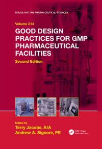 cover of the book Good design practices for GMP pharmaceutical facilities