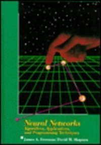 cover of the book Neural networks: algorithms, applications, and programming techniques