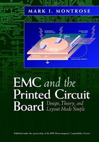 cover of the book EMC and the printed circuit board: design, theory, and layout made simple