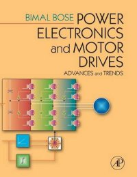 cover of the book Power electronics and motor drives: advances and trends