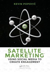 cover of the book Satellite marketing: using social media to create engagement