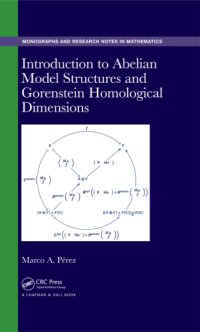 cover of the book Introduction to Abelian model structures and Gorenstein homological dimensions