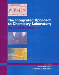 cover of the book The Integrated approach to chemistry laboratory: selected experiments