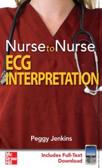 cover of the book Nurse to nurse. ECG interpretation