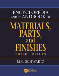 cover of the book Encyclopedia and handbook of materials, parts, and finishes