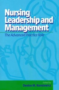 cover of the book Nursing leadership and management: the advanced practice role