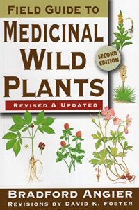 cover of the book Field guide to medicinal wild plants