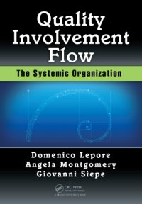 cover of the book Quality, involvement, flow: the systemic organization