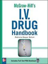 cover of the book Mcgraw-Hill's I.V. drug handbook