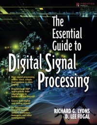 cover of the book The essential guide to digital signal processing