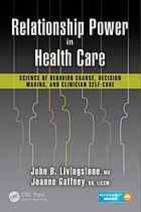 cover of the book Relationship power in health care: science of behavior change, decision making, and clinician self-care